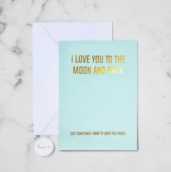 TO THE MOON GREETING CARD