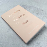 Everything You'll Ever Need (You Can Find Within Yourself) by Charlotte Freeman
