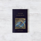 This Is Me Letting You Go by Heidi Preibe