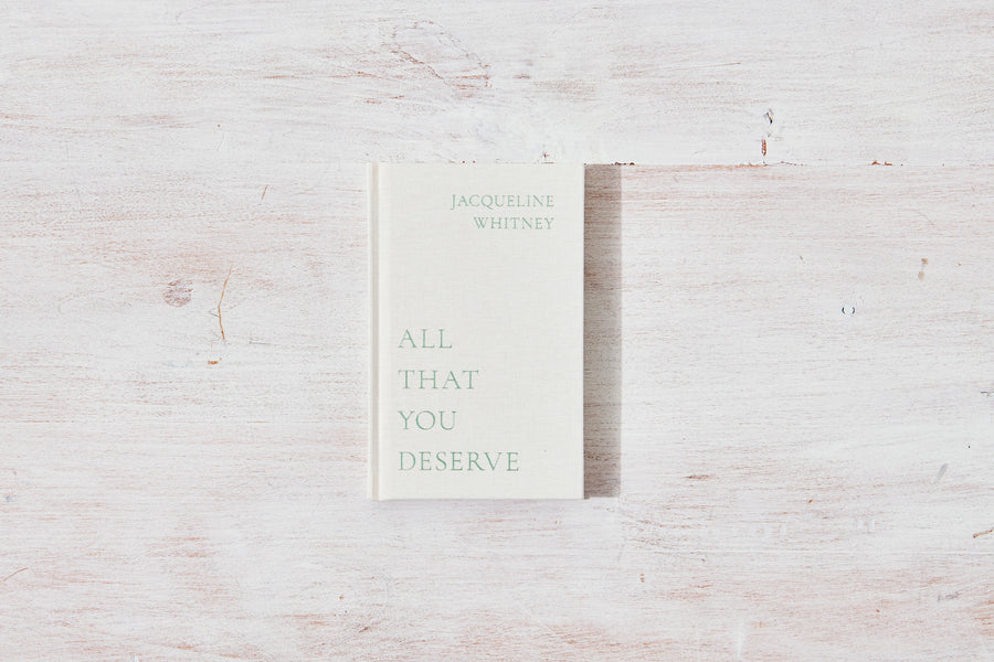 All That You Deserve by Jacqueline Whitney